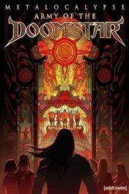 Metalocalypse - Army of the Doomstar