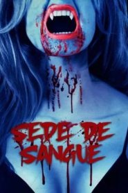 Sede de Sangue